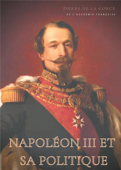 Emprunter Napoléon III et sa politique livre