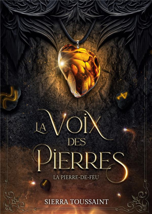 Emprunter La Voix des Pierres Tome 1 : La Pierre-de-Feu livre
