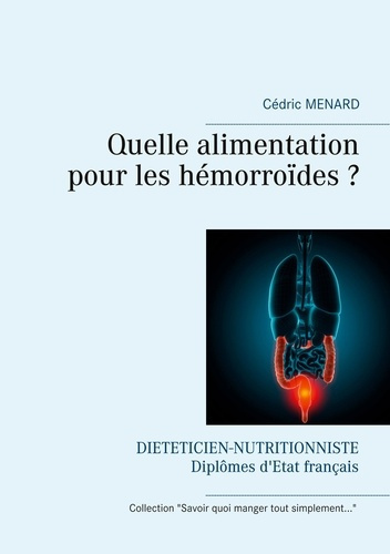 Emprunter Quelle alimentation pour les hémorroïdes ? livre