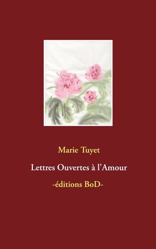Emprunter Lettres Ouvertes à l'Amour livre