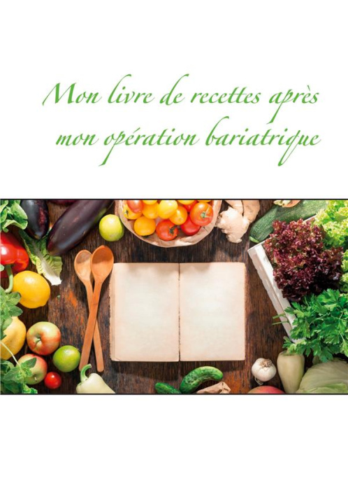 Emprunter Mon livre de recettes après mon opération bariatrique livre