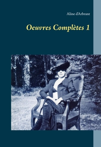 Emprunter Oeuvres Complètes. Tome 1 livre