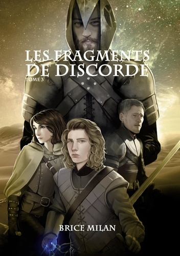 Emprunter Chroniques des Terres d'Eschizath Tome 3 : Les fragments de discorde livre