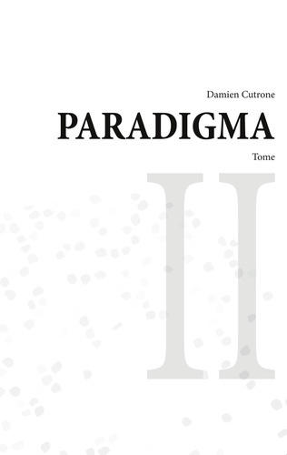 Emprunter Paradigma. Tome 2 livre