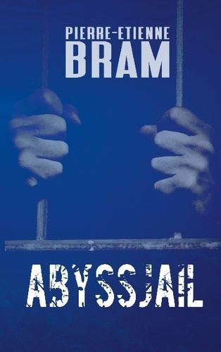 Emprunter Abyssjail livre