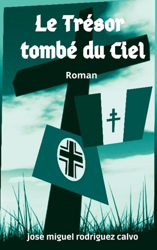Emprunter Le trésor tombé du ciel livre