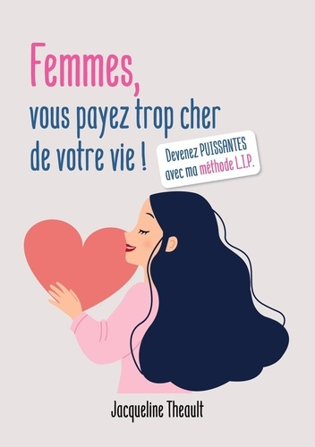 Emprunter Femmes, vous payez trop cher de votre vie ! livre