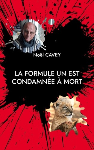 Emprunter La Formule Un est condamnée à mort livre