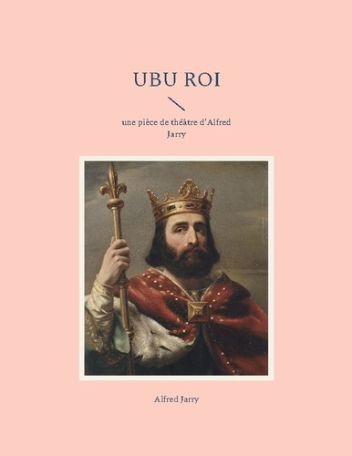 Emprunter Ubu Roi livre