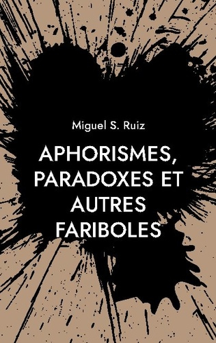 Emprunter Aphorismes, paradoxes et autres fariboles livre