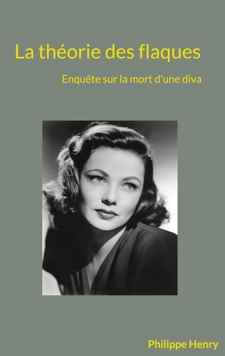 Emprunter La théorie des flaques. Enquête sur la mort d'une diva livre