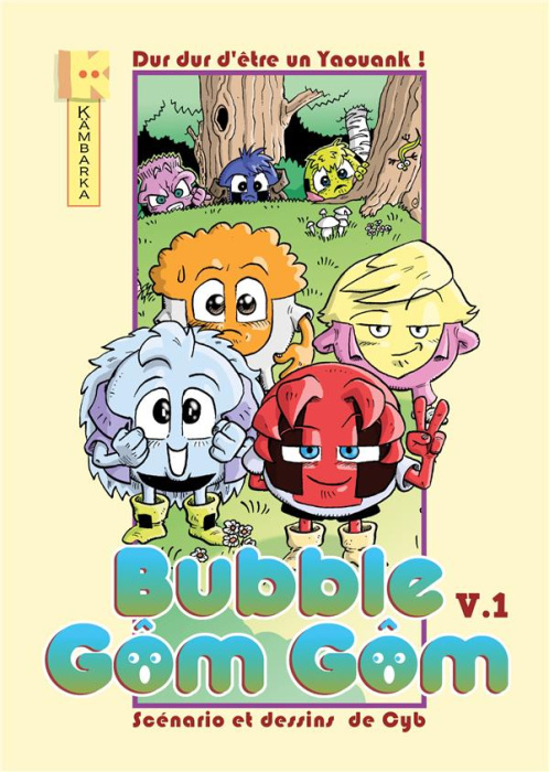 Emprunter Bubble Gôm Gôm Tome 1 livre