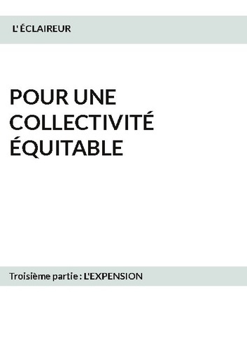 Emprunter Pour une collectivité équitable. Tome 3, L'expension livre