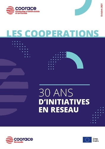 Emprunter Les coopérations, 30 ans d'initiatives en réseau livre