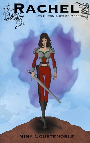 Emprunter Les Chroniques de Mécénia : Rachel livre