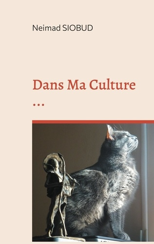Emprunter Dans Ma Culture .... ... j'ai l'obligation d'être franc et honnête avec toi. livre