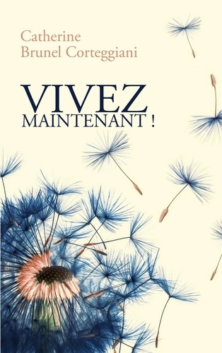 Emprunter Vivez maintenant ! livre