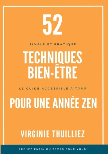 Emprunter 52 Techniques Bien-être pour une Année Zen livre