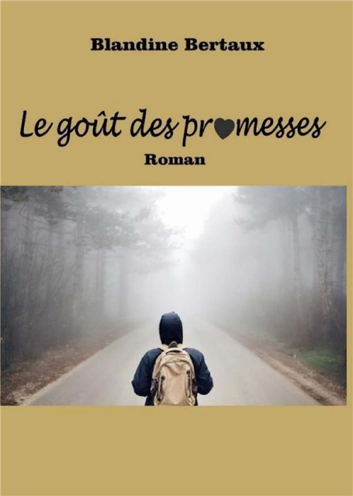 Emprunter Le goût des promesses livre
