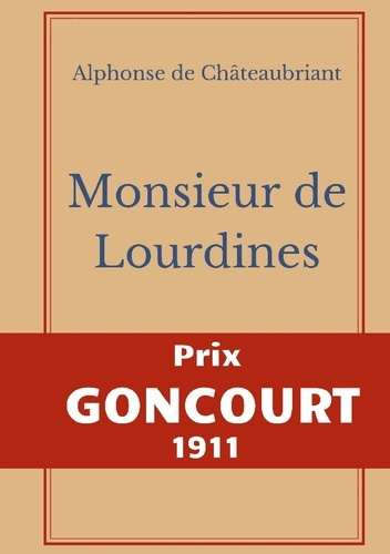 Emprunter Monsieur des Lourdines livre