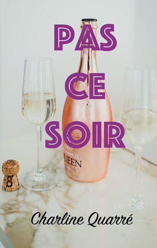 Emprunter Pas ce Soir livre