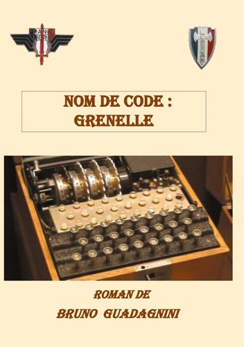Emprunter Nom de code : Grenelle livre