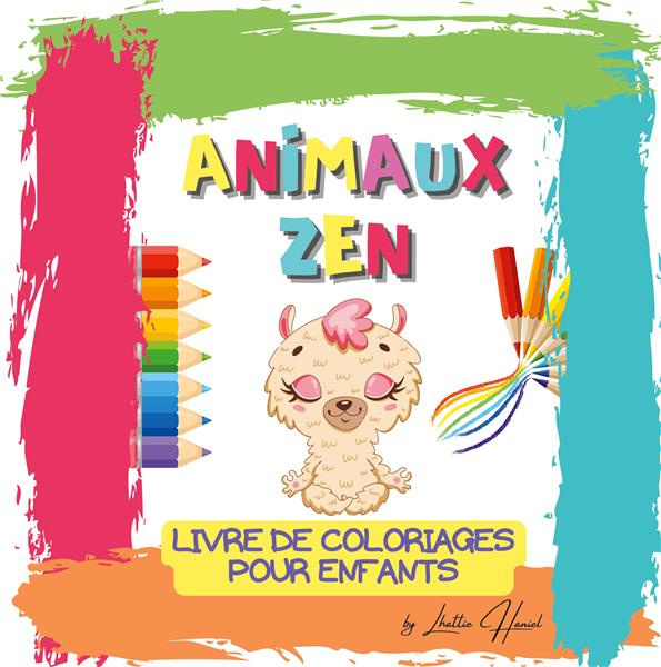Emprunter Animaux Zen. Coloriages pour enfants livre