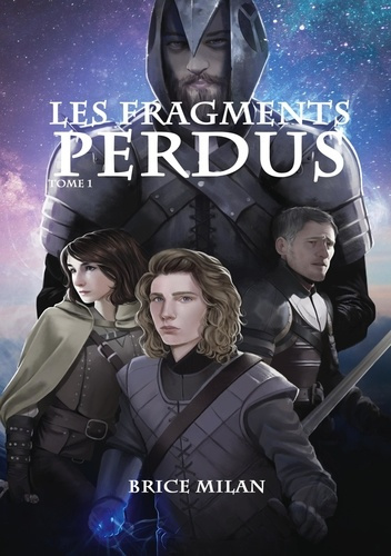 Emprunter Chroniques des Terres d'Eschizath Tome 1 : Les fragments perdus livre