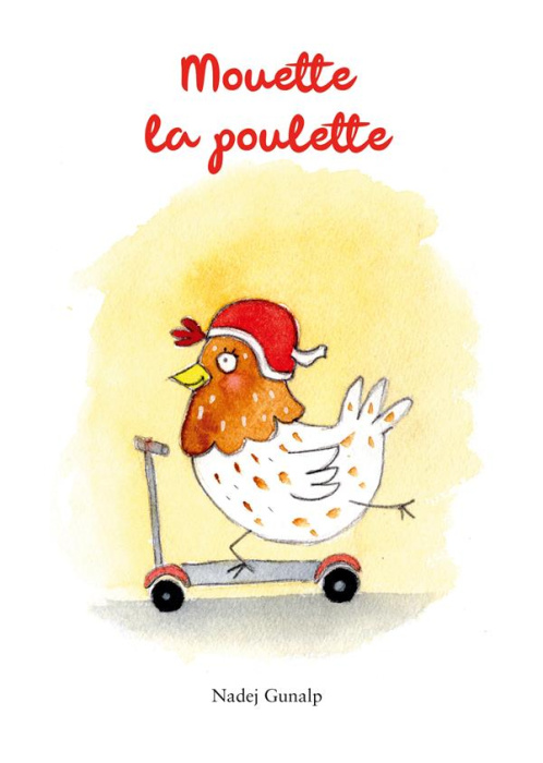 Emprunter Mouette la poulette livre