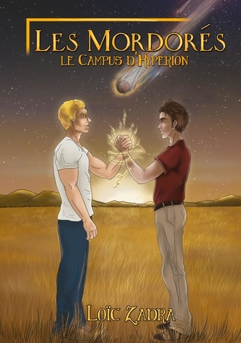 Emprunter Les Mordorés. Le Campus d'Hypérion livre