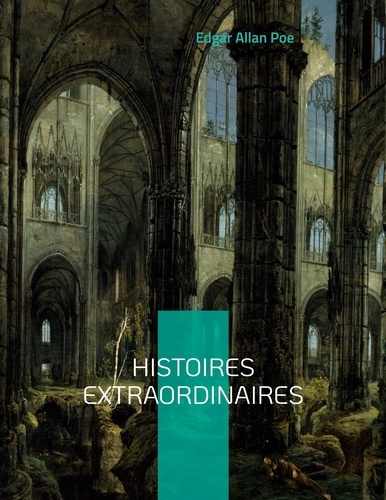 Emprunter Histoires extraordinaires livre