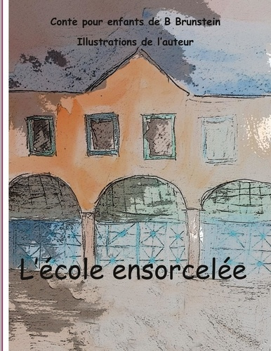 Emprunter L'école ensorcelée livre