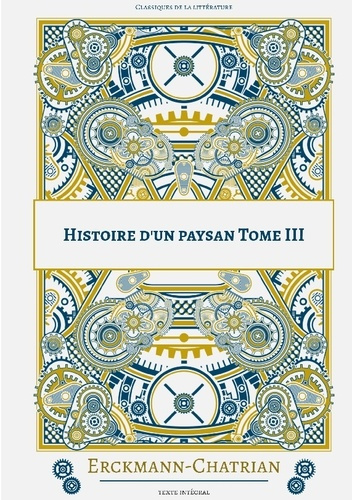 Emprunter Histoire d'un paysan Tome 3 livre