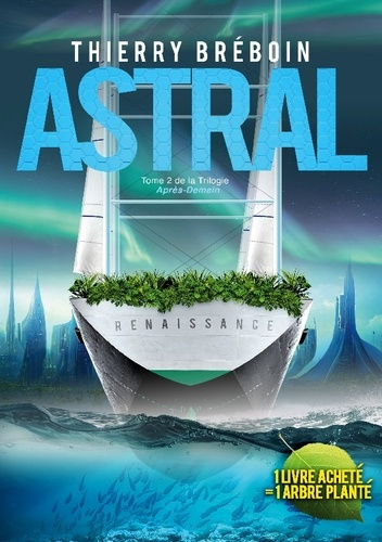 Emprunter Après-Demain : Astral livre