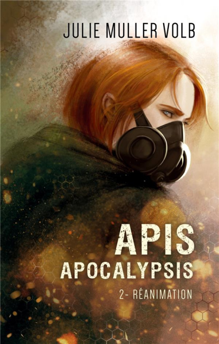 Emprunter Apis Apocalypsis Tome 2 : Réanimation livre