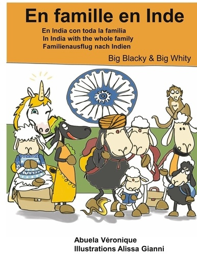 Emprunter Big Blacky & Big Whity : En famille en Inde. Edition français-anglais-espagnol livre