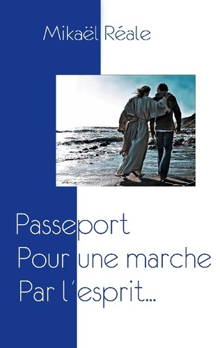 Emprunter Passeport pour une marche par l'esprit livre