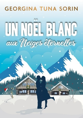 Emprunter Un Noël blanc aux neiges éternelles livre
