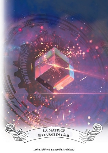 Emprunter La matrice est la base de l'âme livre