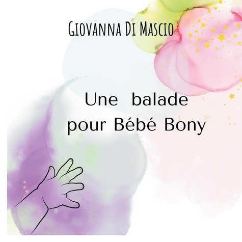Emprunter Une balade pour Bébé Bony livre