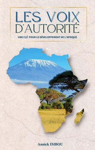Emprunter Les voix d'autorité. Une clé pour le développement de l'Afrique livre
