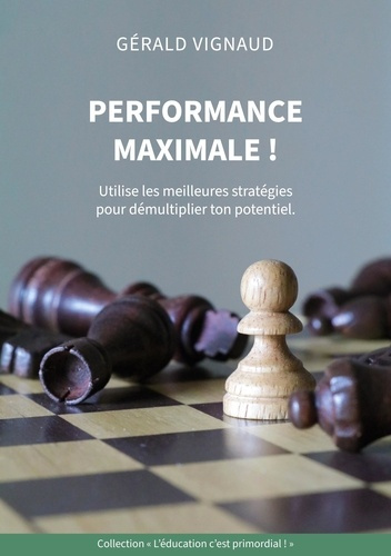 Emprunter L'éducation c'est primordial ! Performance maximale ! Utilise les meilleures stratégies pour démulti livre