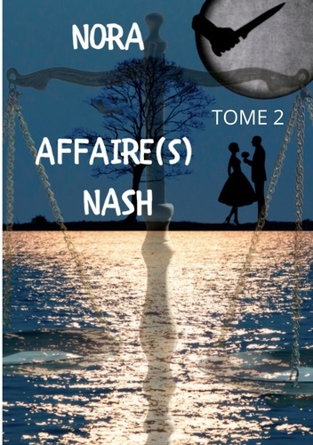 Emprunter Affaire(s) Nash Tome 2 livre