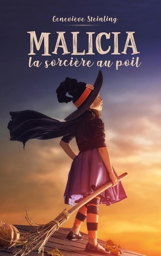 Emprunter Malicia la sorcière au poil livre