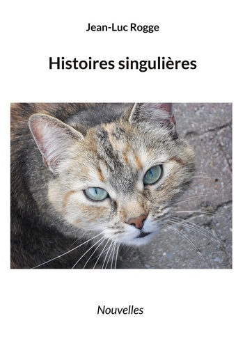 Emprunter Histoires singulières livre