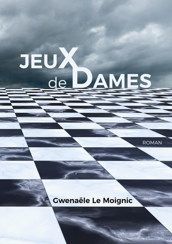 Emprunter Jeux de Dames livre