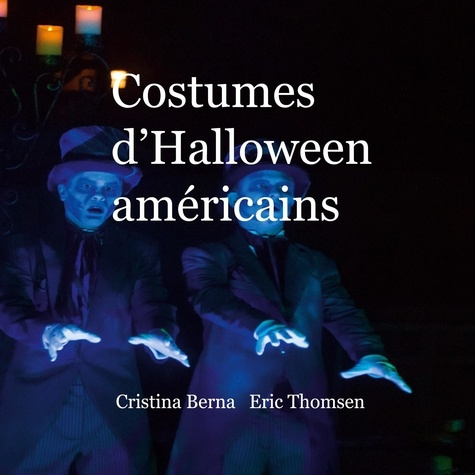 Emprunter Costumes d'Halloween américains livre