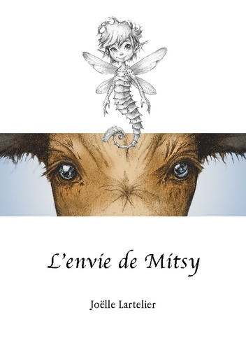 Emprunter L'envie de Mitsy. La vache sans tâche livre