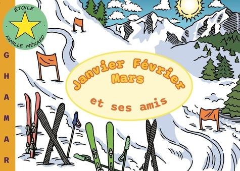 Emprunter Janvier Février Mars et ses amis livre