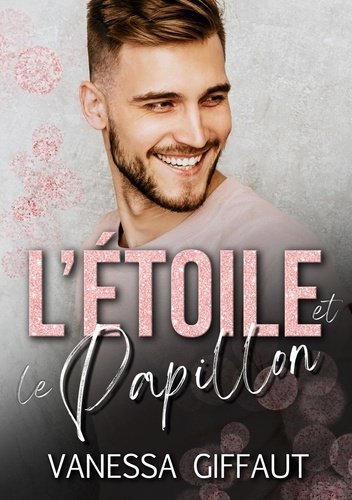 Emprunter L'Étoile et le Papillon livre